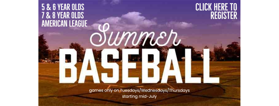 Summer Baseball Ages 5-10